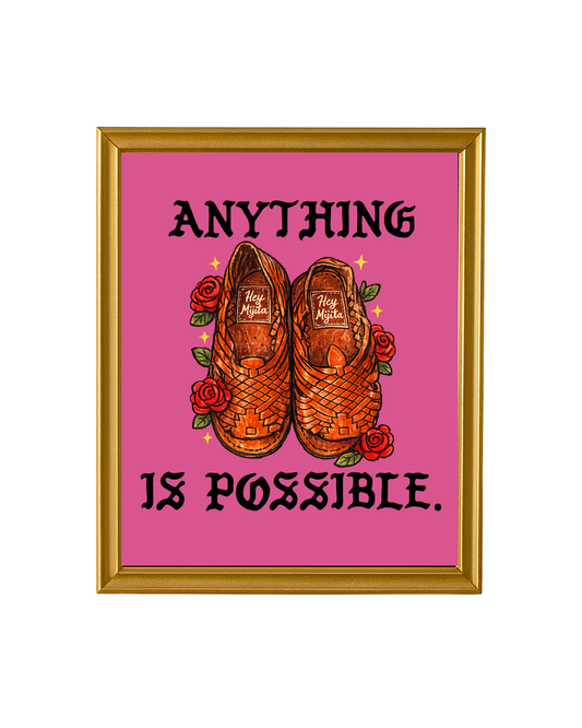 Anything is Possible Print 8.5x11