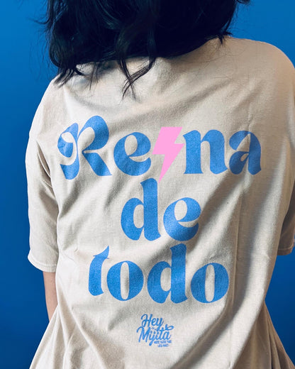 Madre Reina de Todo T-Shirt