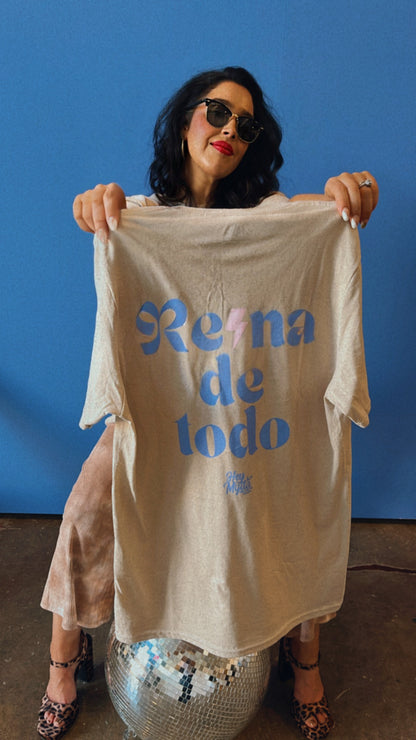 Madre Reina de Todo T-Shirt